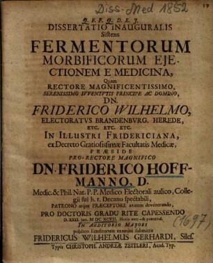 Dissertatio Inauguralis Sistens Fermentorum Morbificorum Ejectionem E Medicina