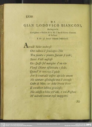 Di Gian Lodovico Bianconi, Bolognese, Consigliere e Medico di S. M. il Re di Polonia Elettore di Sassonia E fra gli Arcadi Filetore Palladiense