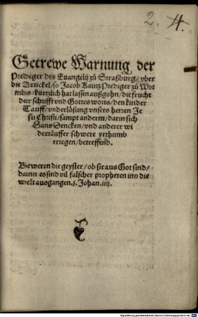 Getrewe Warnung der Prediger des Evangelij zu Straßburg uber die Artickel, so Jacob Kautz Prediger zu Wormbs kürtzlich hat lassen außgehn