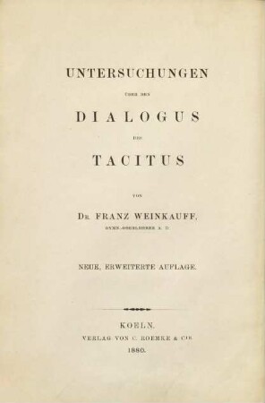 Untersuchungen über den Dialogus des Tacitus