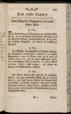 Das eilfte Capitel. Von der Lösung der Nachgeburt im natürlichen Falle