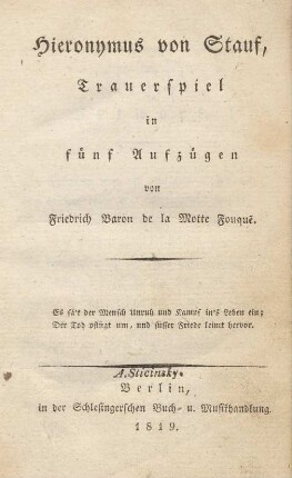 Hieronymus von Stauf : Trauerspiel in fünf Aufzügen