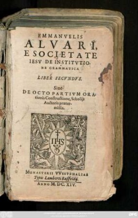 2: Sive De Octo Partium Orationis Constructione : Scholiis Auctoris praetermissis