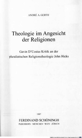 Theologie im Angesicht der Religionen : Gavin D'Costas Kritik an der pluralistischen Religionstheologie John Hicks
