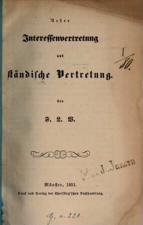 Ueber Interessenvertretung und ständische Vertretung : Von F. L. V.