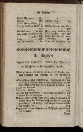 III. Register derjenigen Schriften, denen die Nahmen der Verfaßer nicht beygefügt worden.