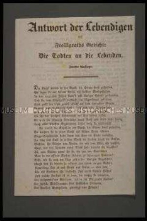 Flugblatt: Antwort der Lebendigen auf Freiligraths Gedicht: Die Todten an die Lebenden; undatiert