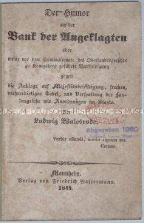 Verbotene Druckschrift über die vor dem Oberlandesgericht zu Königsberg geführte Verteidigung von Ludwig Walesrode