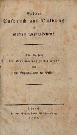 Welcher Anspruch auf Duldung ist Sekten zuzugestehen?