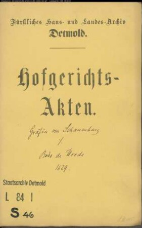 von Schaumburg, Gräfin, Witwe gegen Bodo de Wredes Witwe - Schuldforderung