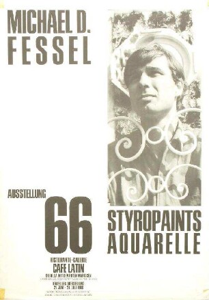 Plakat zur Ausstellung 66 Styropaints - Aquarelle