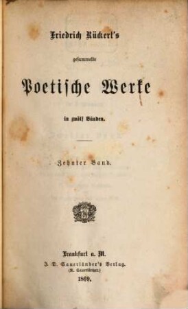 Friedrich Rückert's gesammelte poetische Werke : in zwölf Bänden. 10, Dramatische Gedichte. Bd. 2, Kaiser Heinrich IV. Cristofero Colombo