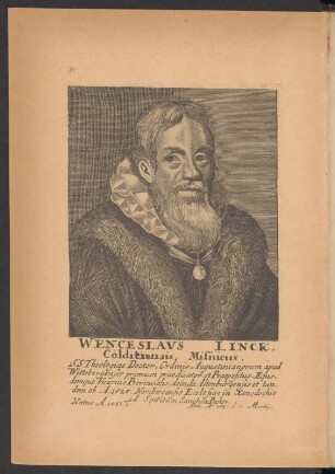 Wenzeslaus Linck, Colditiensis, Misnieus : Wenzeslaus Linck, Colditiensis, Misnieus (Bildnis Wenzeslaus Linck, 1483-1547) Frontispiz aus: Doktor Wenzeslaus Linck aus Colditz 1483 - 1547; nach ungedruckten u. gedruckten Quellen 1, Bis zur reformatorischen Thätigkeit in Altenburg : mit Bildnis und einem Anhang enthaltend die zugehörigen Documenta Linckiana 1485 - 1522. Marburg, 1892. Dresden: SLUB Biogr.erud.D.4102.m