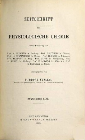 Zeitschrift für physiologische Chemie. 20. 1895