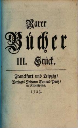 Verzeichnuess einiger rarer Bücher. 3. 1723