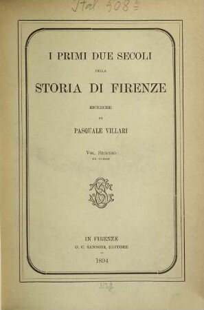 I primi due secoli della storia di Firenze : ricerche, 2