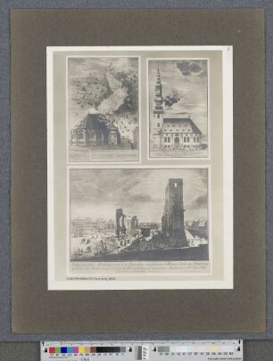 Die alte Michaeliskirche (nach alten Stichen) : Brand der alten Michaeliskirche im Jahre 1750; Ruinen der Kirche