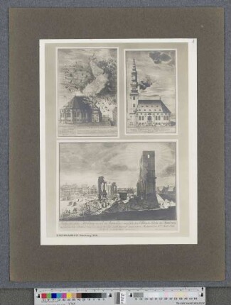 Die alte Michaeliskirche (nach alten Stichen) : Brand der alten Michaeliskirche im Jahre 1750; Ruinen der Kirche