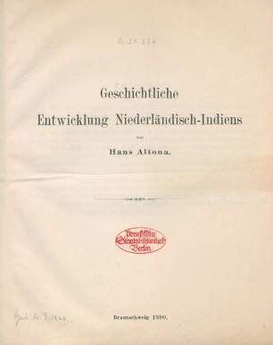 Geschichtliche Entwicklung Niederländisch-Indiens