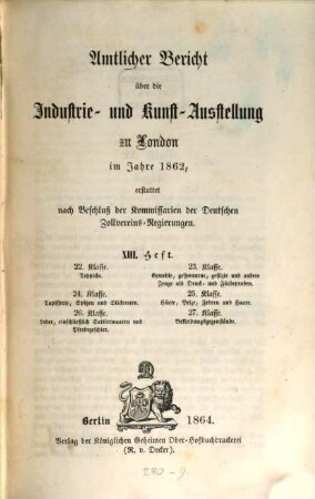 Amtlicher Bericht über die Industrie- und Kunst-Ausstellung zu London im Jahre 1862 erstattet nach Beschluss der Kommissarien der Deutschen Zollvereins Regierungen, 3