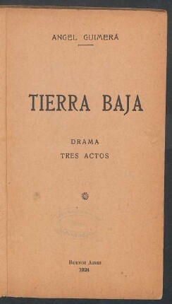 Tierra baja : drama, tres actos