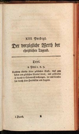 XIII. Predigt. Der vorzügliche Werth der christlichen Tugend