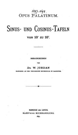 Opus Palatinum : Sinus- und Cosinus-Tafeln von 10'' zu 10''
