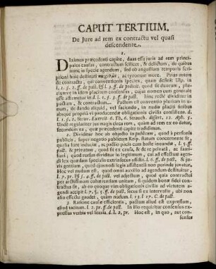Caput Tertium. De Iure ad rem ex constractu vel quasi descendente.