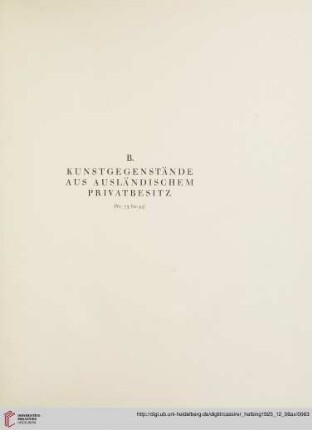 B. Kunstgegenstände aus ausländischem Privatbesitz (Nr. 73-95)