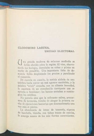 Clodomiro Laguna, unidad electoral