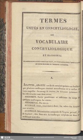 Termes Usités En Conchyliologie, Ou Vocabulaire Conchyliologique Et Raisonné Des Expressions Actuellement En Usage, Ou Nécessaires Pour L'Intelligence De Cette Branche De L'Histoire Naturelle