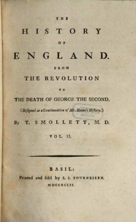 The History Of England : From The Revolution To The Death Of George The Second ; (Designed as a Continuation of Mr. Hume's History.), 2