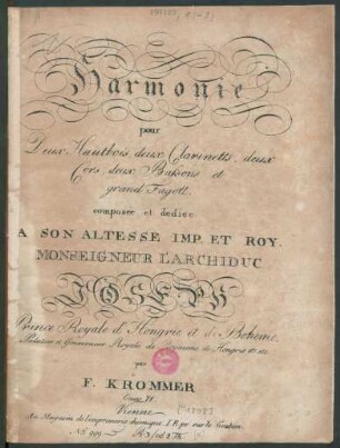 Harmonie pour Deux Hautbois, deux Clarinetts, deux Cors, deux Bassons et grand Fagott : Oeuv. 71