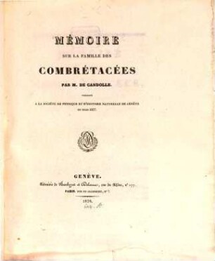 Mémoire sur la famille des Combrétacées