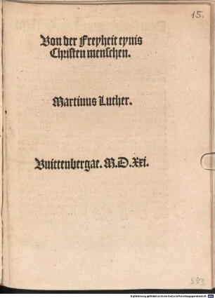 Von der Freyheit eynis Christen menschen