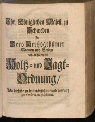 Holtz- und Jagt-Ordnung