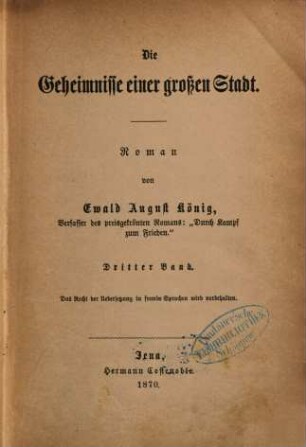 Die Geheimnisse einer grossen Stadt : Roman von Ewald August König. 3