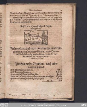 Zubereytung und warer verstandt eines Quadranten/ darauß man der Sonnen/ unnd Sternen lauff/ deßgleichen allerley abmessungen/ mit ander vielen nutzbarkeiten vernemmen mag: D. Ioan. Dryander.