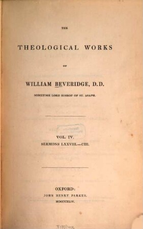 The theological works. 4, Sermons LXXVIII - CIII