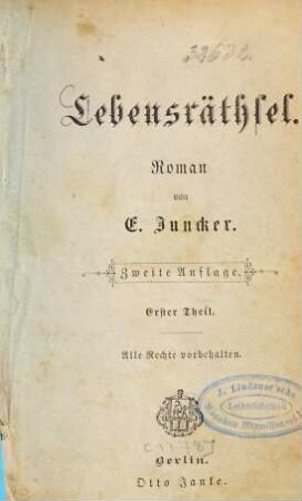 Lebensräthsel : Roman von E. Juncker, 1