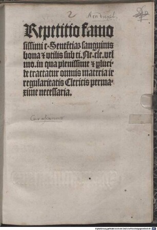 Repetitio capituli ‘Sententiam sanguinis’ sub titulo ‘Ne clerici vel monachi’ (Lib. Extra 3, 50, 9)