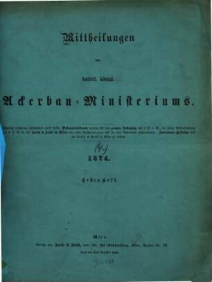 Mittheilungen des Kaiserl. Königl. Ackerbau-Ministeriums. 4. 1874
