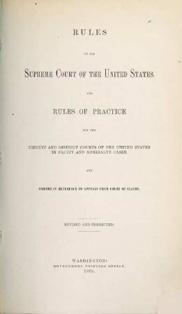 Rules of the Supreme Court of the United States : adopted ... effective .... 1879