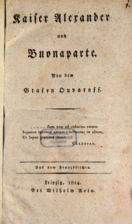 Kaiser Alexander und Buonaparte : aus dem Französischen
