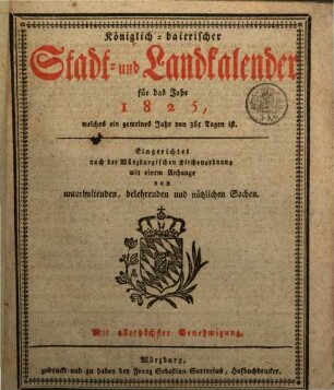 Königlich-bayerischer Stadt- und Land-Kalender. 1825, 1825