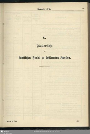 G. Uebersicht der staatlichen Fonds zu bestimmten Zwecken