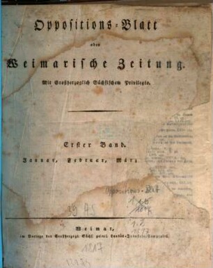 Oppositions-Blatt oder Weimarische Zeitung. 1. 1817 = Jan. - März