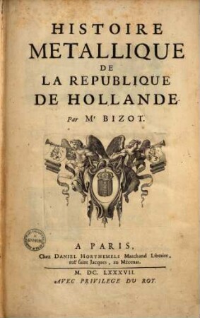 Histoire metallique de la republique de Hollande