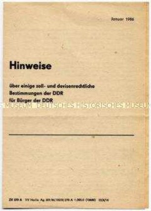 Merkblatt zu zoll- und devisenrechtlichen Bestimmungen der DDR