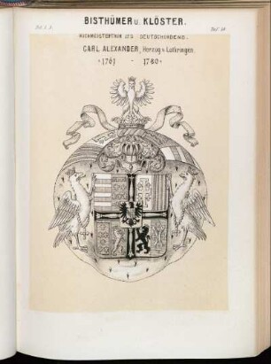 Taf. 59. Hochmeisterthum d. Deutsch-Ordens. - Carl Alexander, Herzog v: Lothringen. 1761 - 1780.